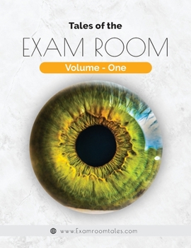 Paperback Tales of The Exam Room - Volume One: Deluxe Version Book