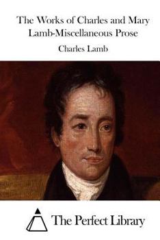 Paperback The Works of Charles and Mary Lamb-Miscellaneous Prose Book