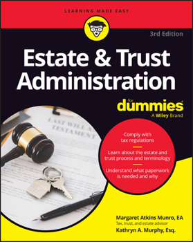 Estate & Trust Administration For Dummies