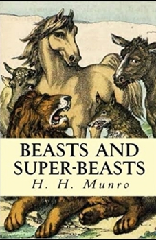 Beasts and Super-Beasts Illustrated