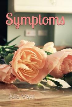 Paperback Symptoms: Living with Multiple Sclerosis Book
