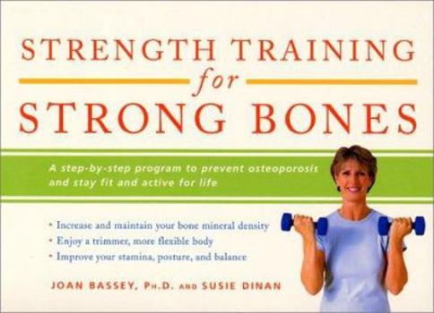 Paperback Strength Training for Beginners: A Step-By-Step Program to Prevent Osteoporosis and Stay Fit and Active for Life [Large Print] Book