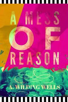 Paperback A Mess of Reason Book