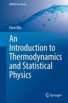 Hardcover An Introduction to Thermodynamics and Statistical Physics Book