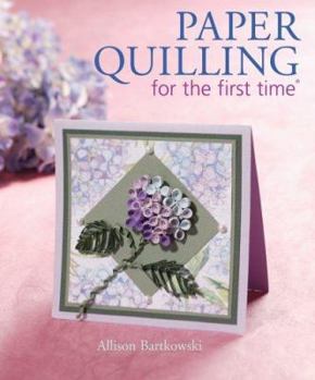 Hardcover Paper Quilling for the First Time Book