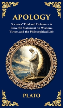 The Defense of Socrates: A New Translation of Apology
