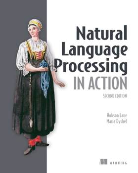 Paperback Natural Language Processing in Action, Second Edition Book