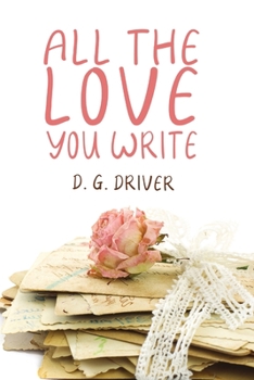 Paperback All The Love You Write Book