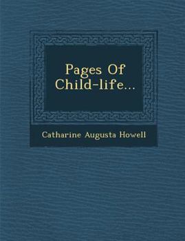 Paperback Pages of Child-Life... Book