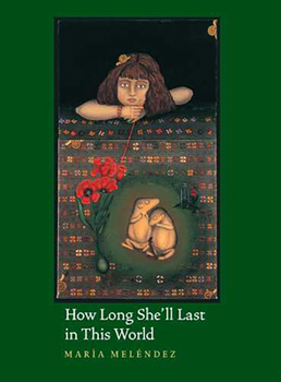 Paperback How Long She'll Last in This World Book