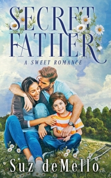 Paperback Secret Father: A Sweet Romance Book
