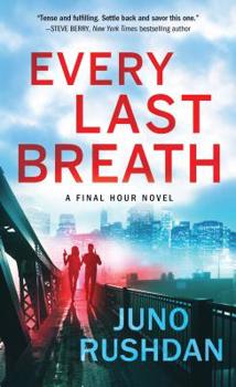 Every Last Breath - Book #1 of the Final Hour 