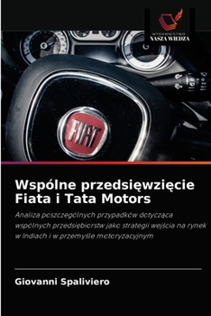 Paperback Wspólne przedsięwzięcie Fiata i Tata Motors [Polish] Book
