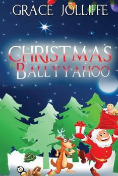 Paperback Christmas In Ballyyahoo Book