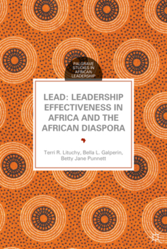 Lead: Leadership Effectiveness in Africa and the African Diaspora