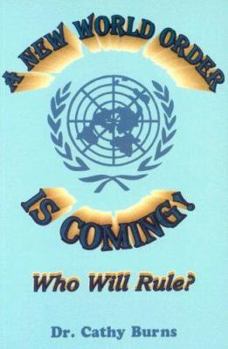 Paperback A New World Order Is Coming Book