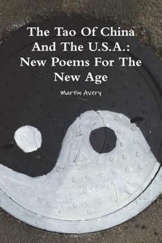 Paperback The Tao Of China And The U.S.A.: New Poems For The New Age [Catalan] Book