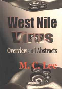 Hardcover West Nile Virus: Overview and Abstracts Book