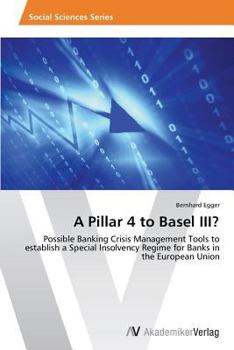 Paperback A Pillar 4 to Basel III? Book