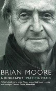 Paperback Brian Moore : A Biography Book