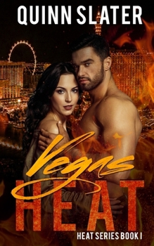 Vegas Heat - Book #1 of the Heat