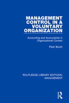 Paperback Management Control in a Voluntary Organization: Accounting and Accountants in Organizational Context Book