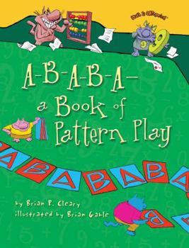 A-B-A-B-A--A Book of Pattern Play - Book  of the Math is CATegorical