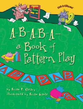 Paperback A-B-A-B-A--A Book of Pattern Play Book