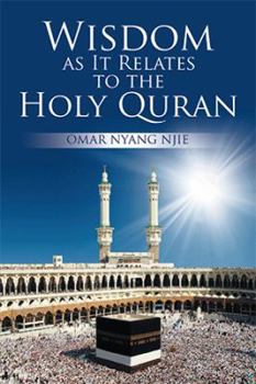 Paperback Wisdom as It Relates to the Holy Quran Book