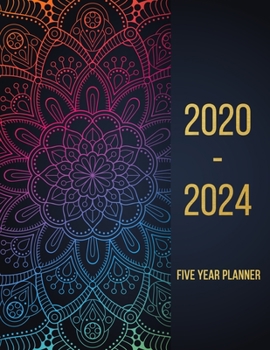 Paperback 2020-2024 Five Year Planner: 2020-2024 planner. 60 Monthly Schedule Organizer -Agenda Planner For The Next Five Years, Appointment Notebook, Monthl Book