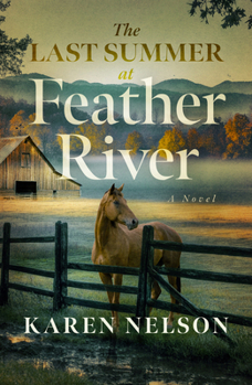 Paperback Last Summer at Feather River Book
