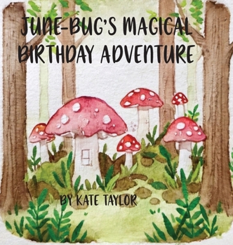 Hardcover June-Bug's Magical Birthday Adventure [Large Print] Book