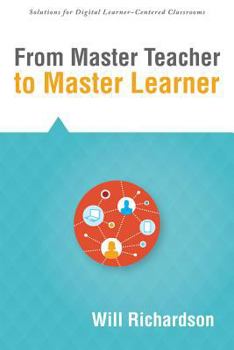 Paperback From Master Teacher to Master Learner Book