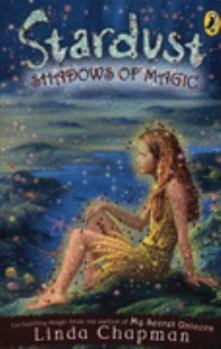 Paperback Shadows of Magic (Stardust) Book