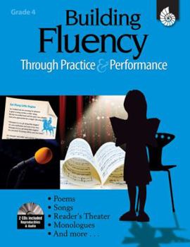 Paperback Building Fluency Through Practice & Performance Grade 4 (Grade 4) [With 2 CDs] Book