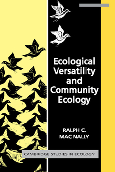 Ecological Versatility and Community Ecology (Cambridge Studies in Ecology) - Book  of the Cambridge Studies in Ecology