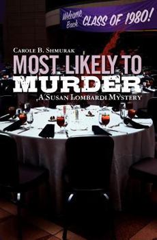 Paperback Most Likely to Murder: A Susan Lombardi Mystery Book
