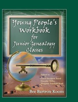 Paperback Young People's Workbook for Junior Genealogy Classes Book