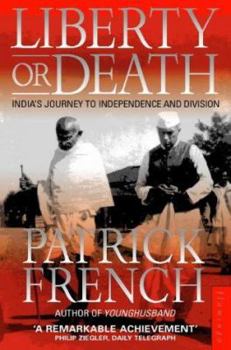 Paperback Liberty or Death: India's Journey to Independence and Division Book