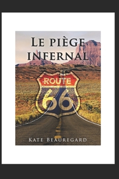 Le piège infernal (French Edition)