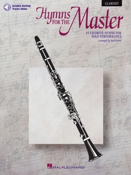 Paperback Hymns for the Master - Clarinet (Book/Online Audio) Book