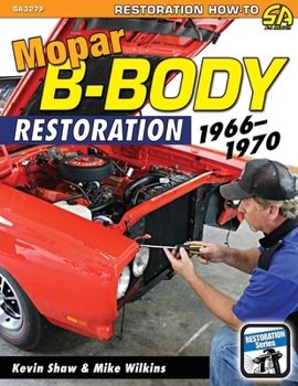 Paperback Mopar B-Body Restoration: 1966-1970 Book