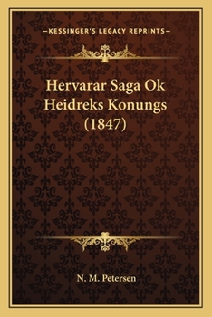 Paperback Hervarar Saga Ok Heidreks Konungs (1847) Book