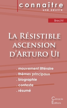 Paperback Fiche de lecture La Résistible ascension d'Arturo Ui de Bertolt Brecht (Analyse littéraire de référence et résumé complet) [French] Book