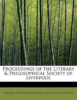 Paperback Proceedings of the Literary & Philosophical Society of Liverpool Book