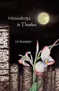 Paperback Moondrops & Thistles Book