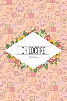 Paperback Childcare Journal: Babycare Schedule Kit for Mothers - Breastfeeding, Diaper, Sleep Log Book - Parents Essentials, Supplies and Accessori Book