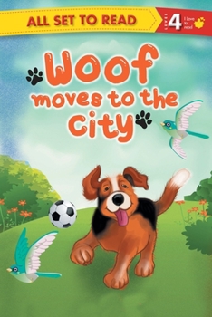 All set to Read Readers Level 4 Woof Moves to the City - Book  of the All Set to Read