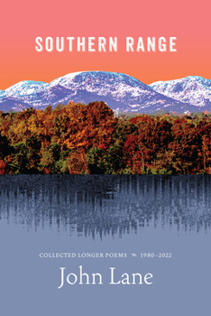 Paperback Southern Range: Collected Longer Poems, 1980-2022 Book