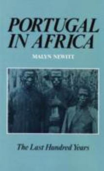 Paperback Portugal in Africa: The Last 100 Years Paperback Pub: C. Hurst Book